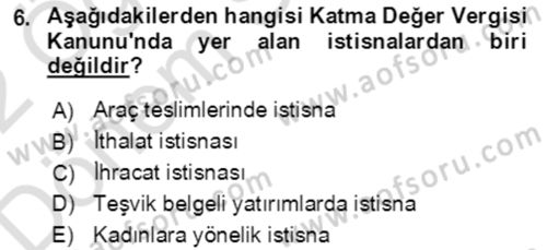 Vergi Planlaması Dersi 2021 - 2022 Yılı (Final) Dönem Sonu Sınav Soruları 6. Soru