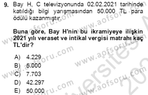 Vergi Planlaması Dersi 2021 - 2022 Yılı (Final) Dönem Sonu Sınav Soruları 9. Soru