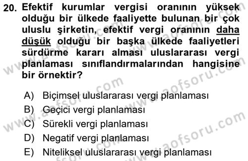 Vergi Planlaması Dersi 2022 - 2023 Yılı Yaz Okulu Sınav Soruları 20. Soru