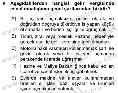 Vergi Planlaması Dersi 2022 - 2023 Yılı Yaz Okulu Sınav Soruları 5. Soru