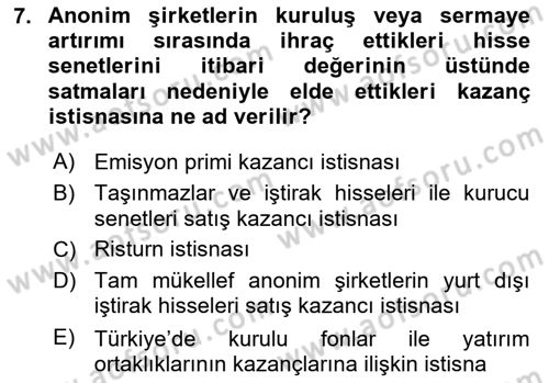 Vergi Planlaması Dersi 2022 - 2023 Yılı Yaz Okulu Sınav Soruları 7. Soru