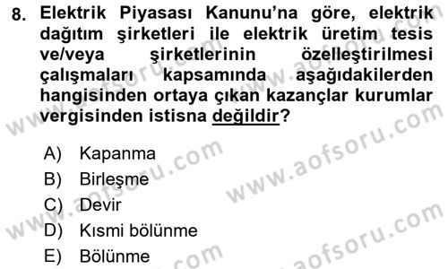 Vergi Planlaması Dersi 2022 - 2023 Yılı Yaz Okulu Sınav Soruları 8. Soru