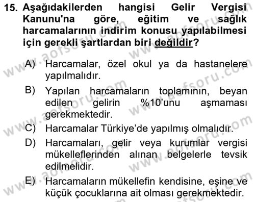 Vergi Planlaması Dersi 2023 - 2024 Yılı (Vize) Ara Sınav Soruları 15. Soru