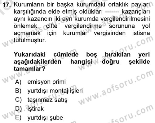 Vergi Planlaması Dersi 2023 - 2024 Yılı (Vize) Ara Sınav Soruları 17. Soru