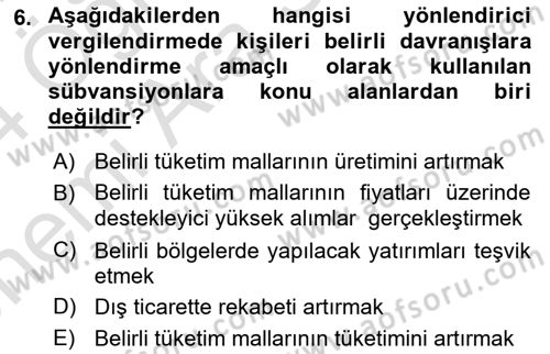 Vergi Planlaması Dersi 2023 - 2024 Yılı (Vize) Ara Sınav Soruları 6. Soru