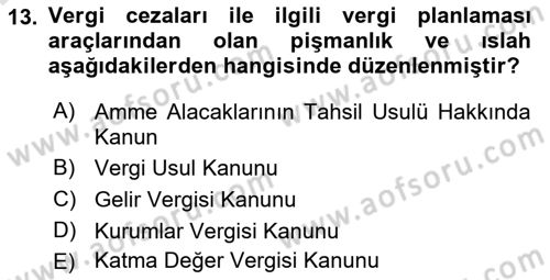 Vergi Planlaması Dersi 2023 - 2024 Yılı (Final) Dönem Sonu Sınav Soruları 13. Soru