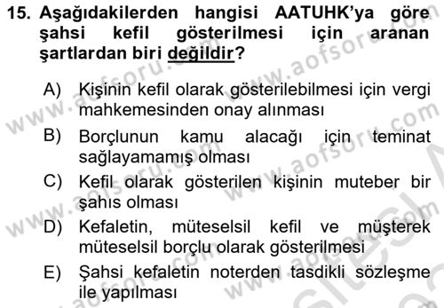 Vergi Planlaması Dersi 2023 - 2024 Yılı Yaz Okulu Sınav Soruları 15. Soru