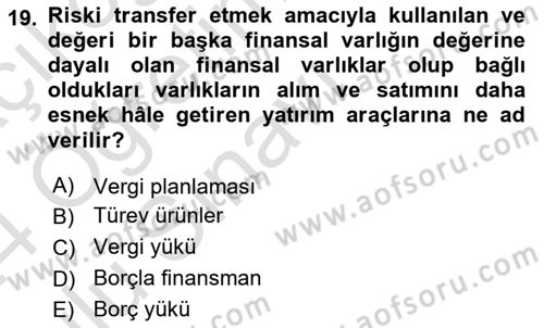 Vergi Planlaması Dersi 2023 - 2024 Yılı Yaz Okulu Sınav Soruları 19. Soru