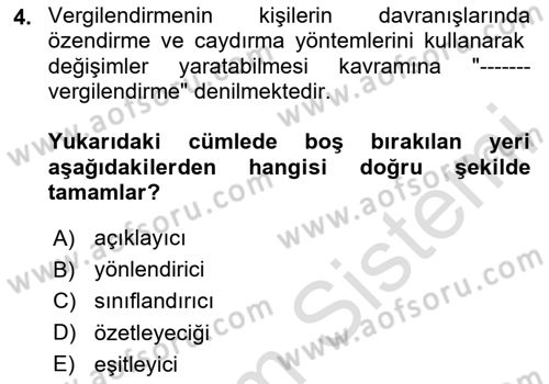 Vergi Planlaması Dersi 2023 - 2024 Yılı Yaz Okulu Sınav Soruları 4. Soru