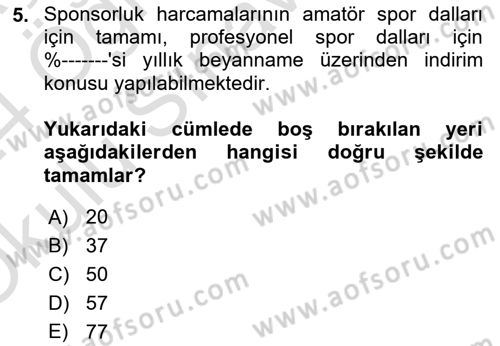 Vergi Planlaması Dersi 2023 - 2024 Yılı Yaz Okulu Sınav Soruları 5. Soru