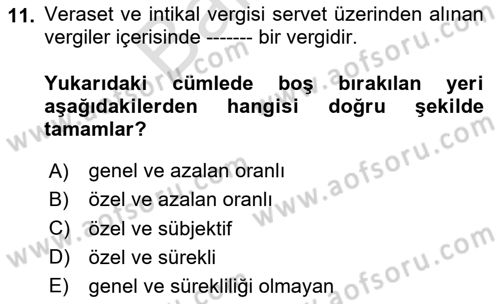 Vergi Planlaması Dersi 2024 - 2025 Yılı (Final) Dönem Sonu Sınav Soruları 11. Soru