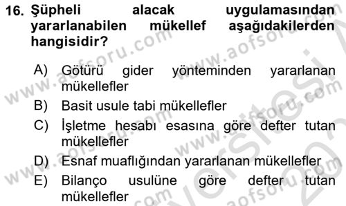 Vergi Planlaması Dersi 2024 - 2025 Yılı (Final) Dönem Sonu Sınav Soruları 16. Soru