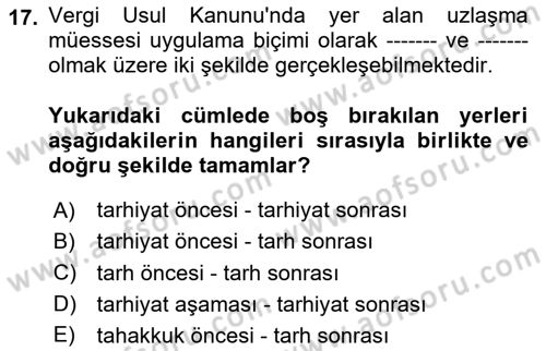 Vergi Planlaması Dersi 2024 - 2025 Yılı Yaz Okulu Sınav Soruları 17. Soru