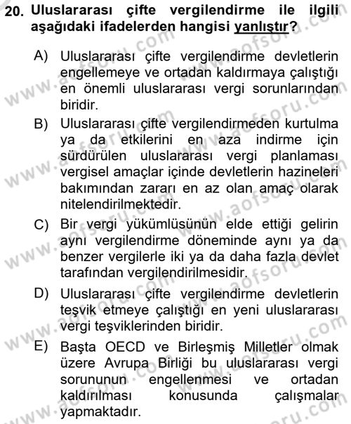 Vergi Planlaması Dersi 2024 - 2025 Yılı Yaz Okulu Sınav Soruları 20. Soru