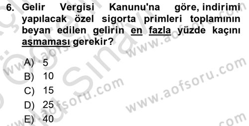 Vergi Planlaması Dersi 2024 - 2025 Yılı Yaz Okulu Sınav Soruları 6. Soru