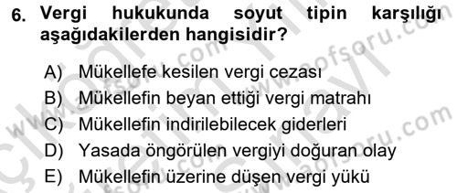 Vergi Planlaması Dersi 2025 - 2026 Yılı (Vize) Ara Sınav Soruları 6. Soru