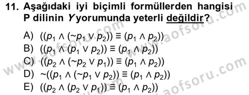 Sembolik Mantık Dersi 2012 - 2013 Yılı (Vize) Ara Sınav Soruları 11. Soru