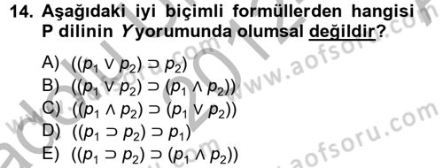Sembolik Mantık Dersi 2012 - 2013 Yılı (Vize) Ara Sınav Soruları 14. Soru