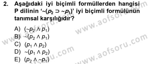 Sembolik Mantık Dersi 2012 - 2013 Yılı (Vize) Ara Sınav Soruları 2. Soru