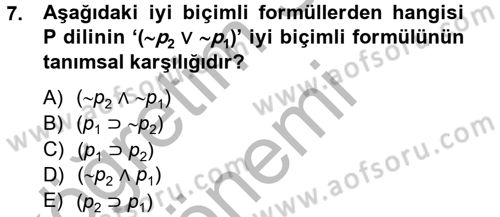 Sembolik Mantık Dersi 2012 - 2013 Yılı (Vize) Ara Sınav Soruları 7. Soru
