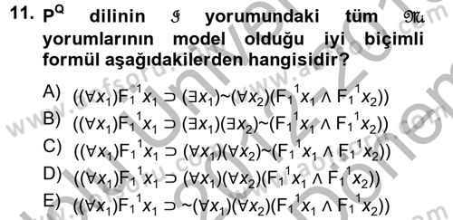 Sembolik Mantık Dersi 2012 - 2013 Yılı (Final) Dönem Sonu Sınavı 11. Soru