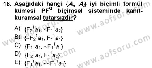 Sembolik Mantık Dersi 2012 - 2013 Yılı (Final) Dönem Sonu Sınavı 18. Soru