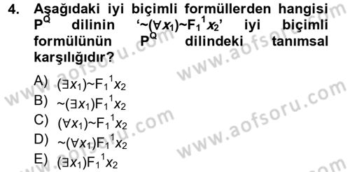 Sembolik Mantık Dersi 2012 - 2013 Yılı (Final) Dönem Sonu Sınavı 4. Soru