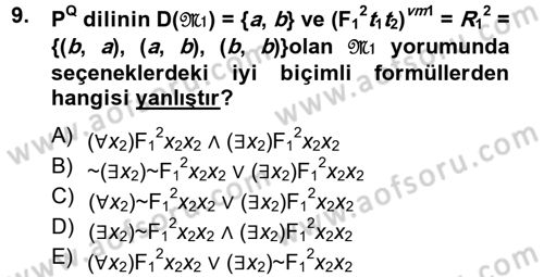 Sembolik Mantık Dersi 2012 - 2013 Yılı (Final) Dönem Sonu Sınavı 9. Soru