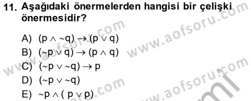 Sembolik Mantık Dersi 2013 - 2014 Yılı (Vize) Ara Sınavı 11. Soru