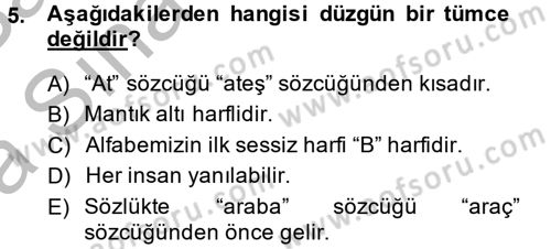 Sembolik Mantık Dersi 2013 - 2014 Yılı (Vize) Ara Sınavı 5. Soru