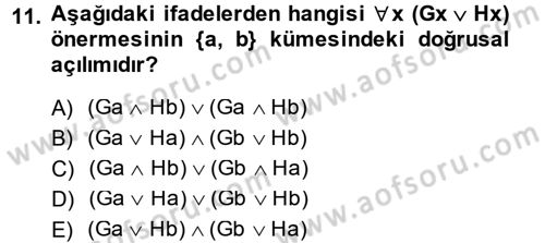Sembolik Mantık Dersi 2013 - 2014 Yılı (Final) Dönem Sonu Sınav Soruları 11. Soru