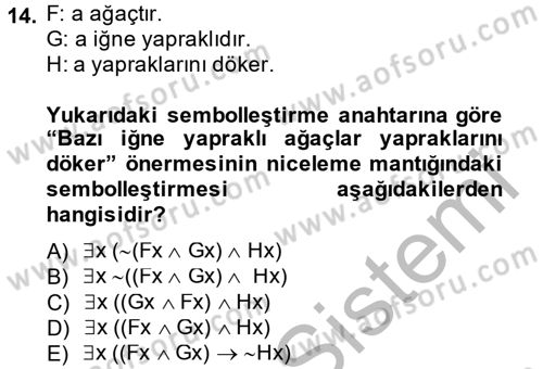 Sembolik Mantık Dersi 2013 - 2014 Yılı (Final) Dönem Sonu Sınav Soruları 14. Soru