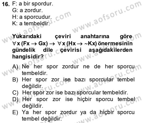 Sembolik Mantık Dersi 2013 - 2014 Yılı (Final) Dönem Sonu Sınav Soruları 16. Soru