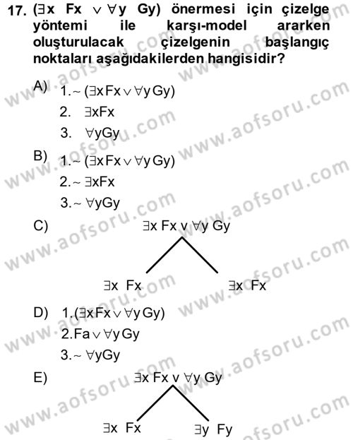 Sembolik Mantık Dersi 2013 - 2014 Yılı (Final) Dönem Sonu Sınavı 17. Soru