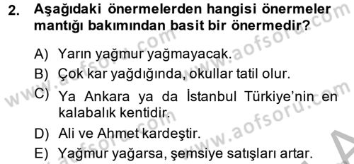 Sembolik Mantık Dersi 2013 - 2014 Yılı (Final) Dönem Sonu Sınav Soruları 2. Soru