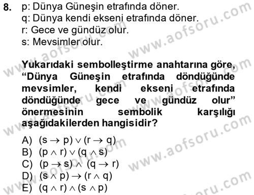 Sembolik Mantık Dersi 2013 - 2014 Yılı Tek Ders Sınav Soruları 8. Soru
