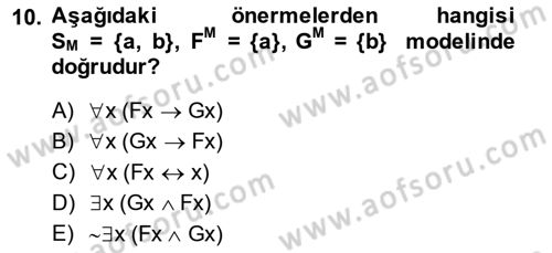 Sembolik Mantık Dersi 2014 - 2015 Yılı (Final) Dönem Sonu Sınavı 10. Soru