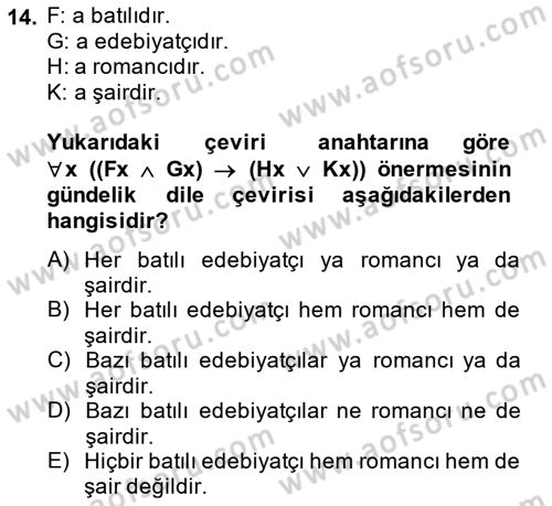 Sembolik Mantık Dersi 2014 - 2015 Yılı (Final) Dönem Sonu Sınavı 14. Soru