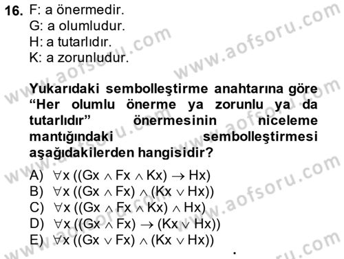 Sembolik Mantık Dersi 2014 - 2015 Yılı (Final) Dönem Sonu Sınavı 16. Soru