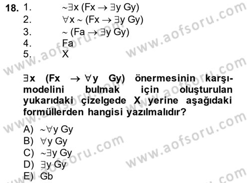 Sembolik Mantık Dersi 2014 - 2015 Yılı (Final) Dönem Sonu Sınavı 18. Soru