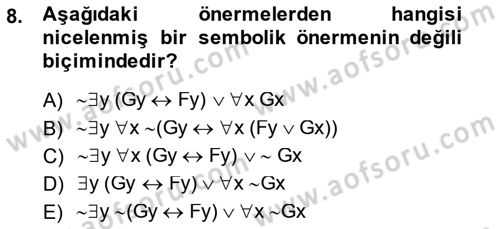 Sembolik Mantık Dersi 2014 - 2015 Yılı (Final) Dönem Sonu Sınavı 8. Soru