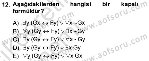 Sembolik Mantık Dersi 2014 - 2015 Yılı Tek Ders Sınavı 12. Soru