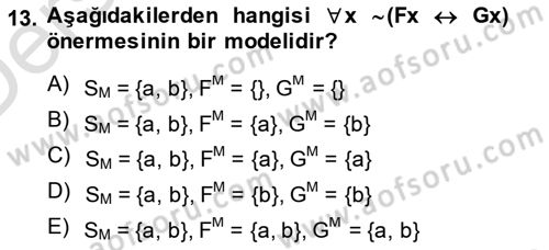 Sembolik Mantık Dersi 2014 - 2015 Yılı Tek Ders Sınavı 13. Soru