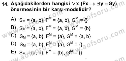 Sembolik Mantık Dersi 2014 - 2015 Yılı Tek Ders Sınavı 14. Soru