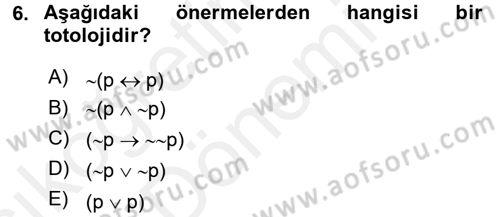 Sembolik Mantık Dersi 2015 - 2016 Yılı (Vize) Ara Sınavı 6. Soru