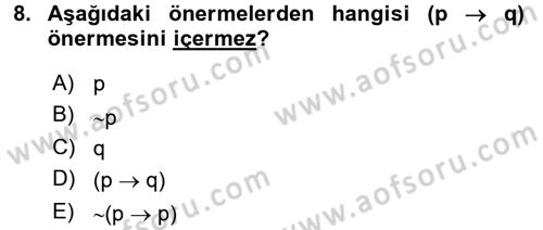 Sembolik Mantık Dersi 2015 - 2016 Yılı (Vize) Ara Sınavı 8. Soru