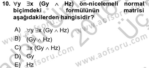 Sembolik Mantık Dersi 2016 - 2017 Yılı 3 Ders Sınavı 10. Soru