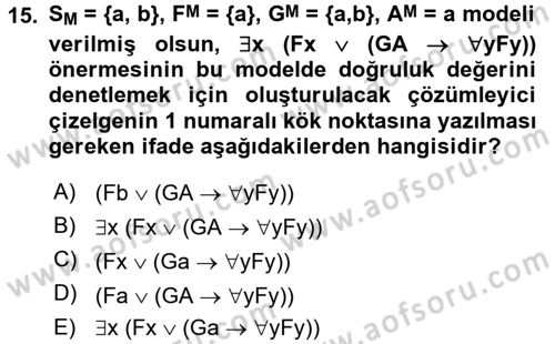 Sembolik Mantık Dersi 2016 - 2017 Yılı 3 Ders Sınavı 15. Soru