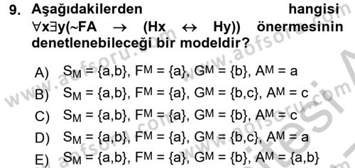 Sembolik Mantık Dersi 2016 - 2017 Yılı 3 Ders Sınavı 9. Soru