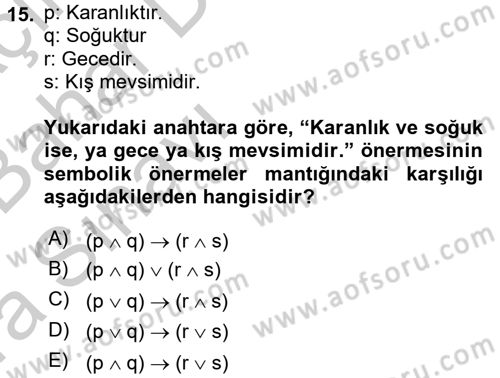 Sembolik Mantık Dersi 2016 - 2017 Yılı (Vize) Ara Sınav Soruları 15. Soru